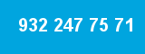 932 247 75 71